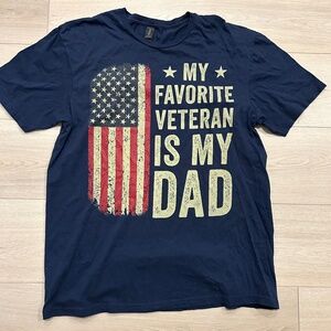 A Graphic design t shirt logo "MY FAVORITE VETERAN IS MY DAD" Size L NWOT